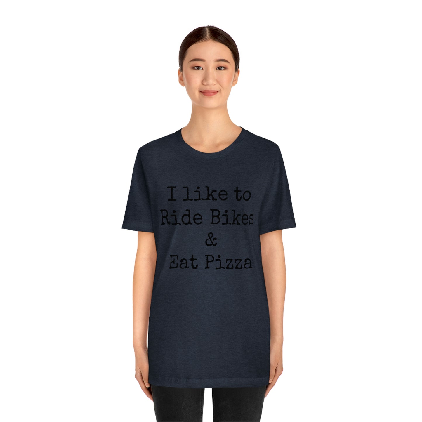 I like to Ride Bikes Unisex Jersey Short Sleeve Tee