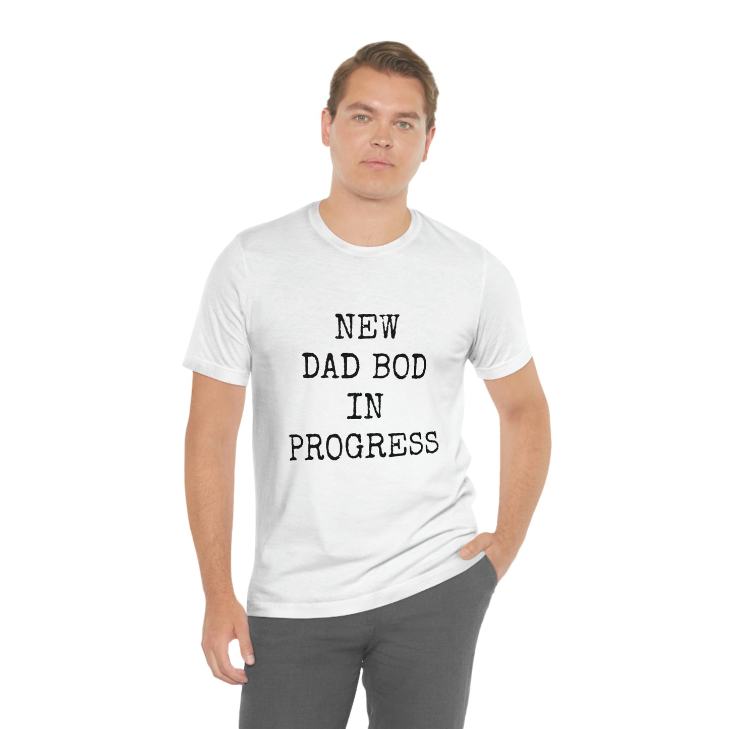 New Dad Bod Unisex Jersey Short Sleeve Tee