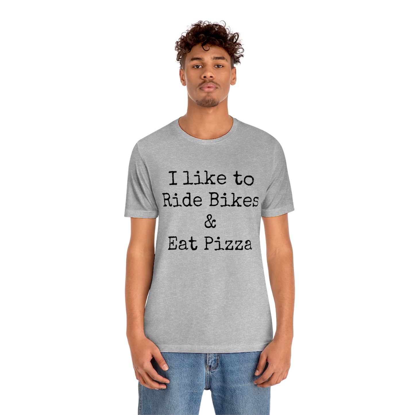 I like to Ride Bikes Unisex Jersey Short Sleeve Tee