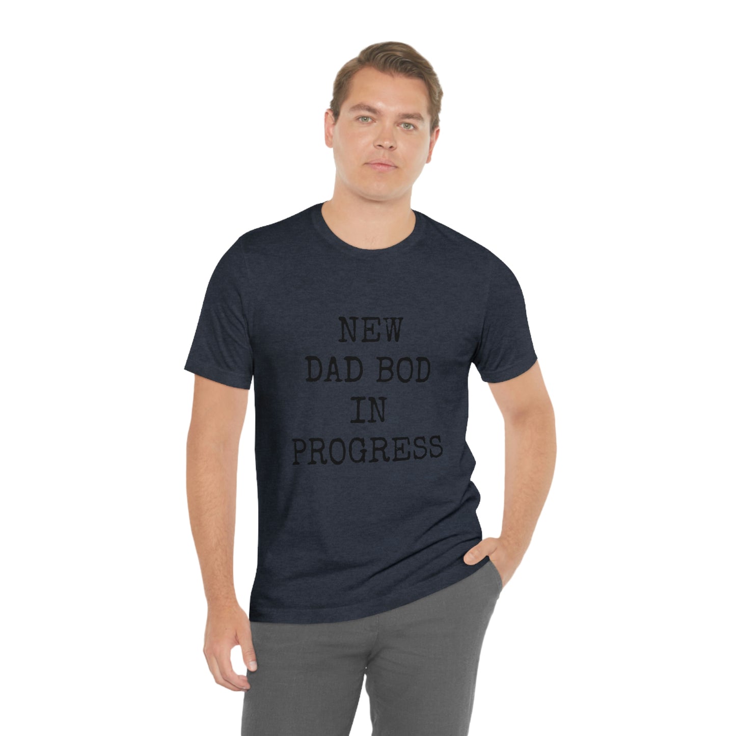 New Dad Bod Unisex Jersey Short Sleeve Tee