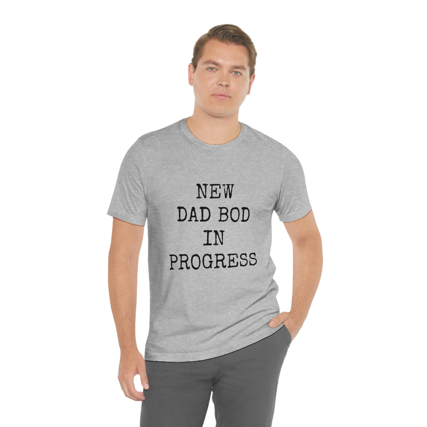 New Dad Bod Unisex Jersey Short Sleeve Tee