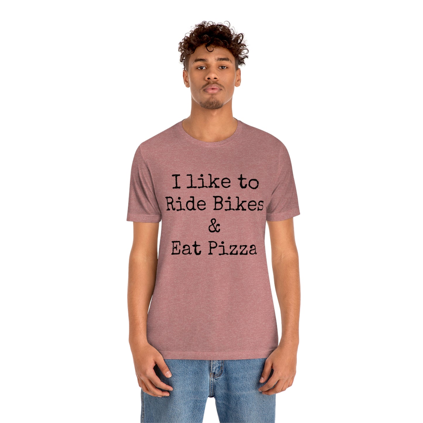 I like to Ride Bikes Unisex Jersey Short Sleeve Tee